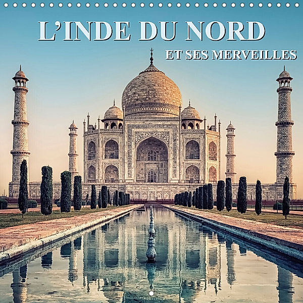 L'Inde du Nord et ses merveilles (Calendrier mural 2023 300 × 300 mm Square), Manjik Pictures