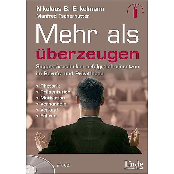 Linde international / Mehr als überzeugen, m. Audio-CD, Nikolaus B. Enkelmann, Manfred Tschernutter