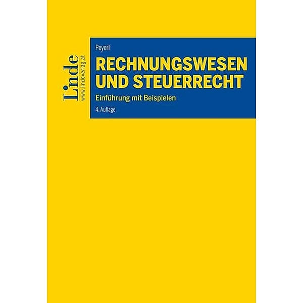 Linde Lehrbuch / Rechnungswesen und Steuerrecht, Hermann Peyerl
