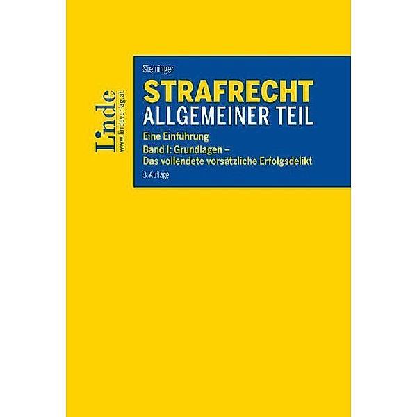 Linde Lehrbuch / Strafrecht Allgemeiner Teil, Einhard Steininger