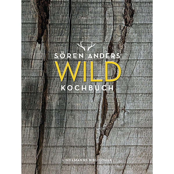 Lindemanns Bibliothek / Wildkochbuch, Sören Anders