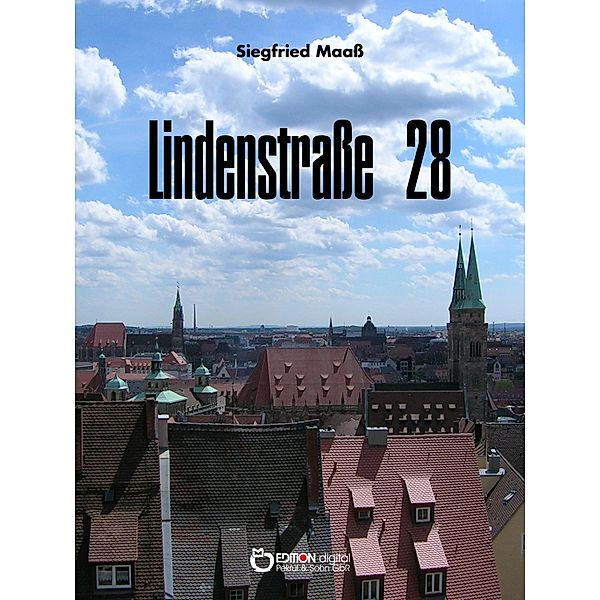 Lindenstrasse 28 / Lindenstrasse 28 Bd.1, Siegfried Maass