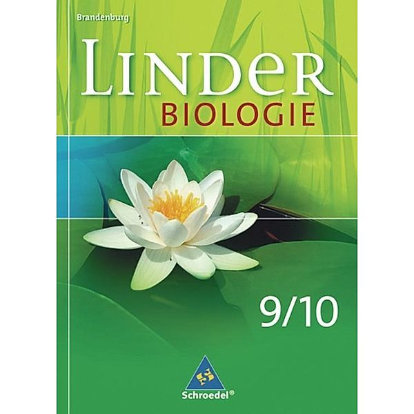Linder Biologie, Ausgabe Brandenburg: 9./10. Schuljahr, Schülerband