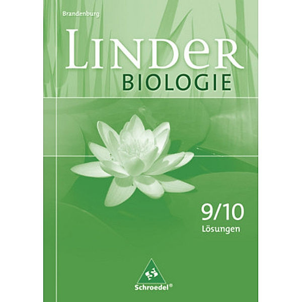 Linder Biologie, Ausgabe Brandenburg: 9./10. Schuljahr, Schülerband Lösungen