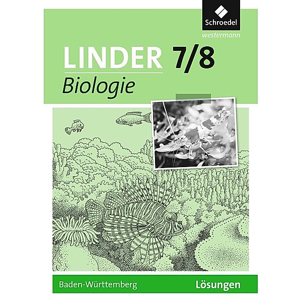 LINDER Biologie SI, Ausgabe 2016 für Baden-Württemberg: Fascicule 12 LINDER Biologie SI - Ausgabe 2016 für Baden-Württemberg