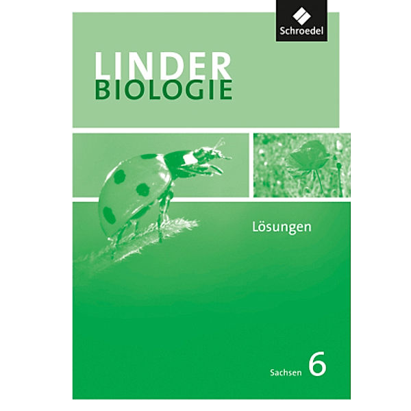 Linder Biologie SI, Ausgabe Sachsen: LINDER Biologie SI - Ausgabe 2011 für Sachsen