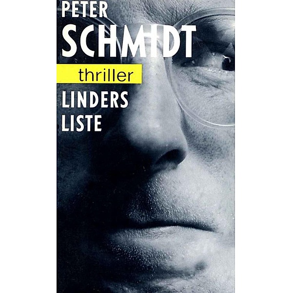 Linders Liste, Peter Schmidt