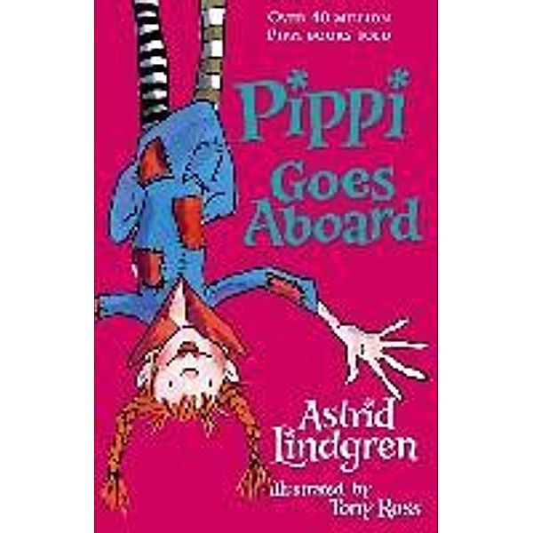 Lindgren, A: Pippi Goes Aboard, Astrid Lindgren