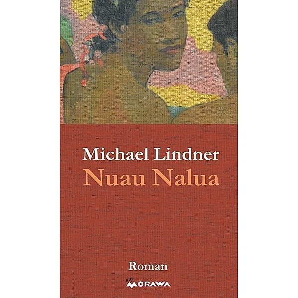 Lindner, M: Nuau Nalua, Michael Lindner