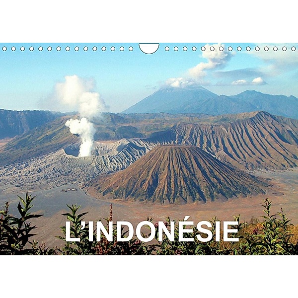 L'Indonésie (Calendrier mural 2022 DIN A4 horizontal), Rudolf Blank