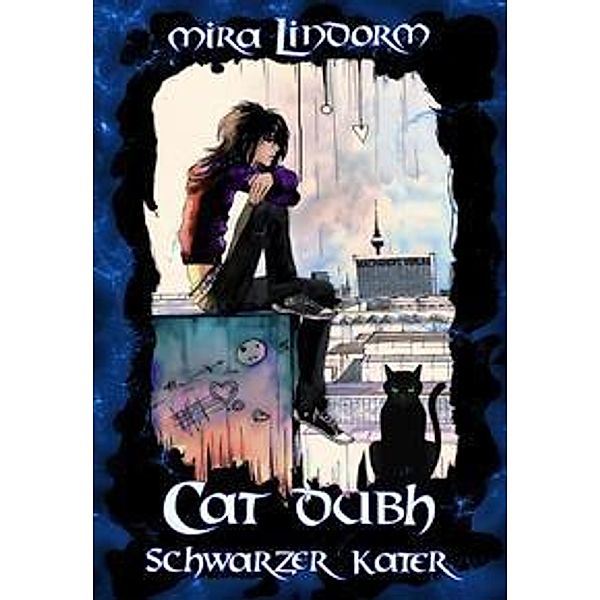 Lindorm, M: Cat Dubh, Mira Lindorm