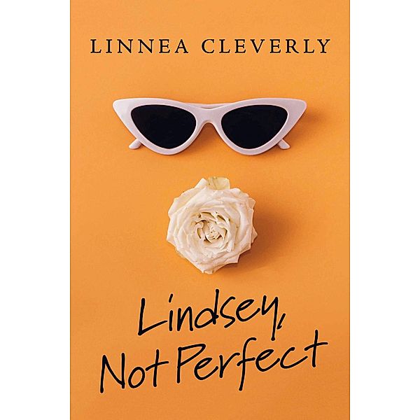 Lindsey, Not Perfect, Linnea Cleverly