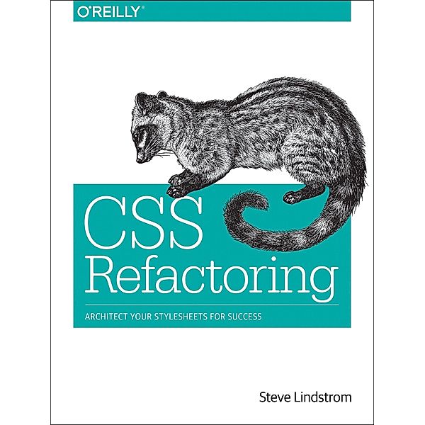 Lindstrom, S: CSS Refactoring, Steve Lindstrom