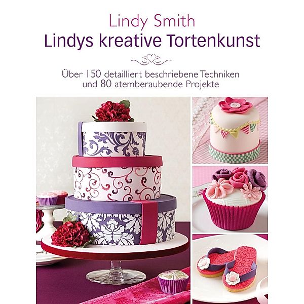 Lindys kreative Tortenkunst, Lindy Smith