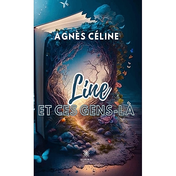 Line et ces gens-là, Agnès Céline