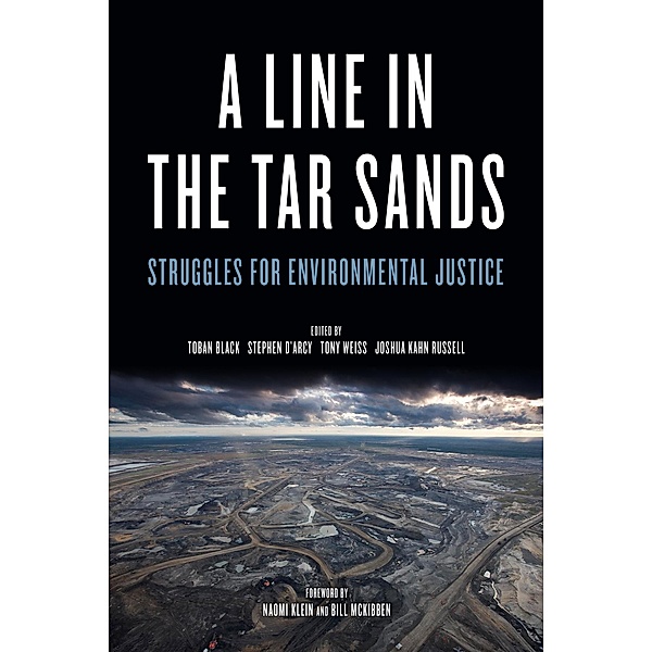 Line in the Tar Sands / PM Press, Joshua Kahn Russell