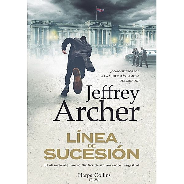 Línea de sucesión, Jeffrey Archer