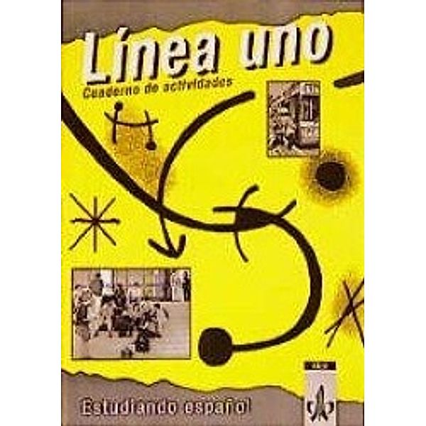 Linea uno: Cuaderno de actividades, Karin Oechslein, Ursula Vences, Barbara Jaeschke