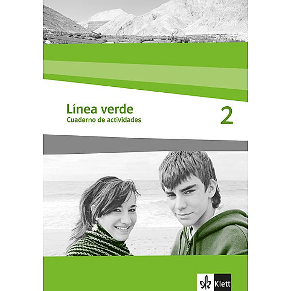 Línea verde. Ausgabe 3. Fremdsprache ab 2006 / Línea verde 2