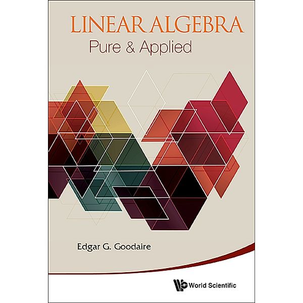 Linear Algebra, Edgar G Goodaire