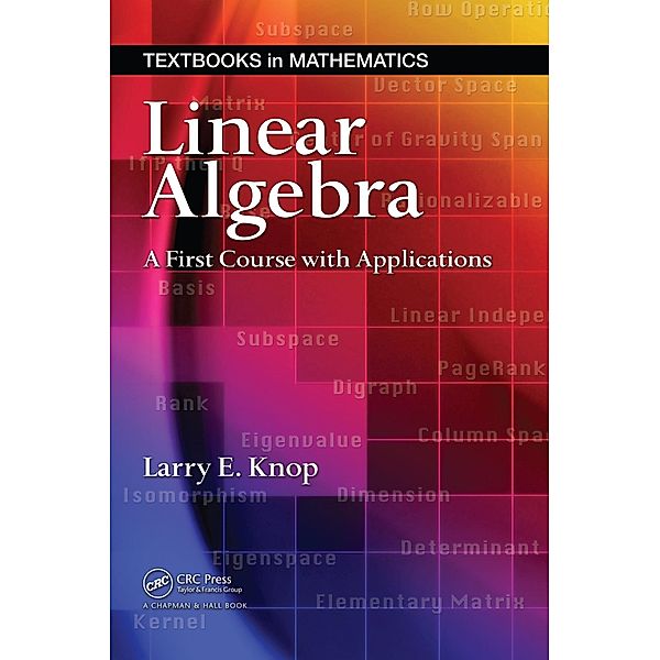 Linear Algebra, Larry E. Knop