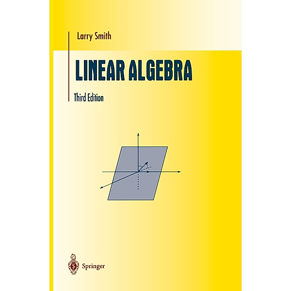 Linear Algebra, Larry Smith