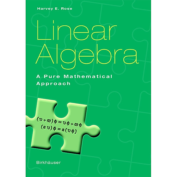 Linear Algebra, Harvey E. Rose