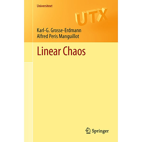 Linear Chaos, Karl-G. Grosse-Erdmann, Alfred Peris Manguillot