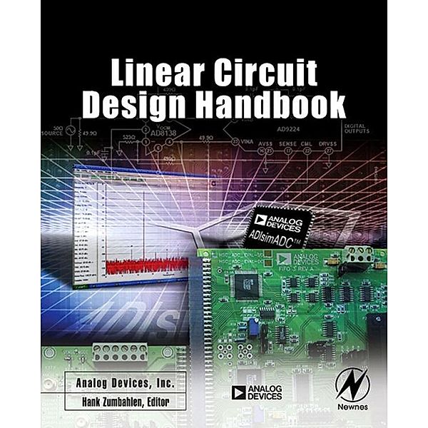 Linear Circuit Design Handbook, Engineeri Analog Devices Inc.