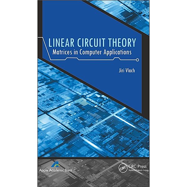 Linear Circuit Theory, Jiri Vlach