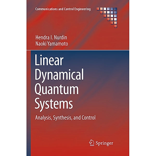 Linear Dynamical Quantum Systems, Hendra I Nurdin, Naoki Yamamoto