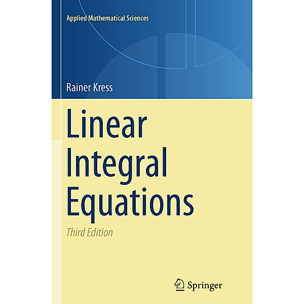 Linear Integral Equations, Rainer Kress