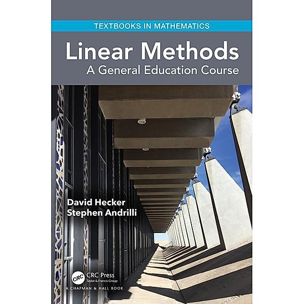 Linear Methods, David Hecker, Stephen Andrilli