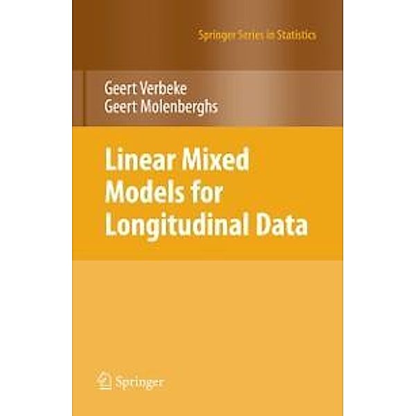 Linear Mixed Models for Longitudinal Data / Springer Series in Statistics, Geert Verbeke, Geert Molenberghs