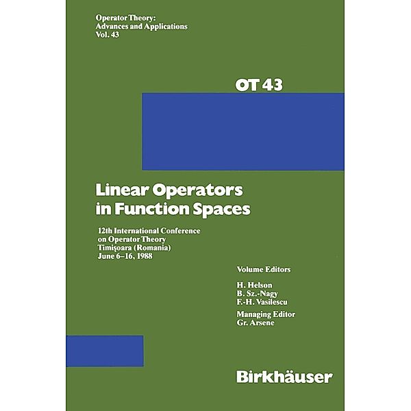 Linear Operators in Function Spaces / Operator Theory: Advances and Applications Bd.43, G. Arsene