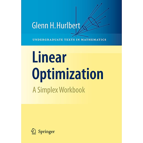 Linear Optimization, Glenn Hurlbert