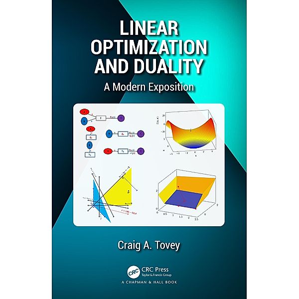 Linear Optimization and Duality, Craig A. Tovey
