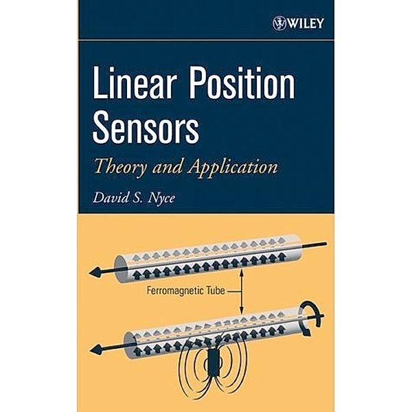 Linear Position Sensors, David S. Nyce