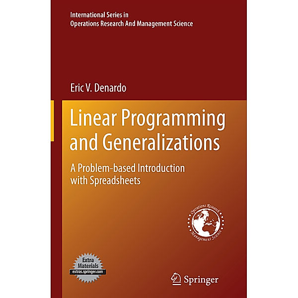 Linear Programming and Generalizations, Eric V. Denardo
