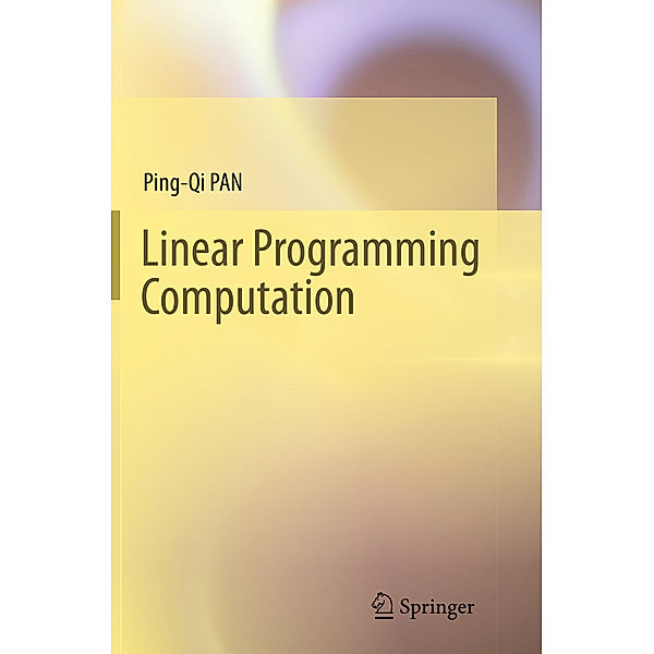 Linear Programming Computation, Ping-Qi Pan