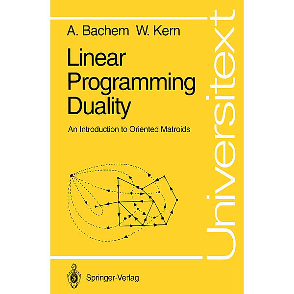 Linear Programming Duality, Achim Bachem, Walter Kern