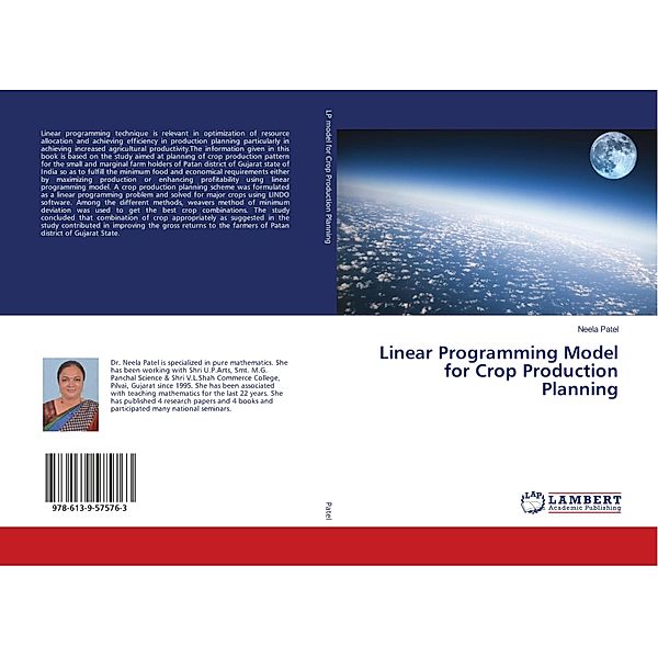 Linear Programming Model for Crop Production Planning, Neela Patel