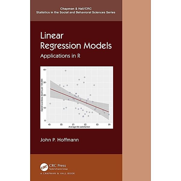 Linear Regression Models, John P. Hoffmann
