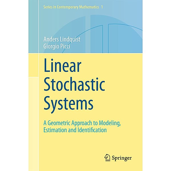 Linear Stochastic Systems, Anders Lindquist, Giorgio Picci
