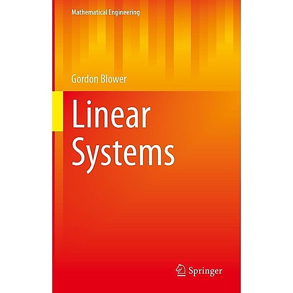 Linear Systems / Mathematical Engineering, Gordon Blower