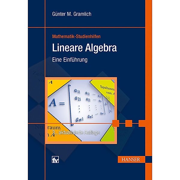 Lineare Algebra, Günter M. Gramlich