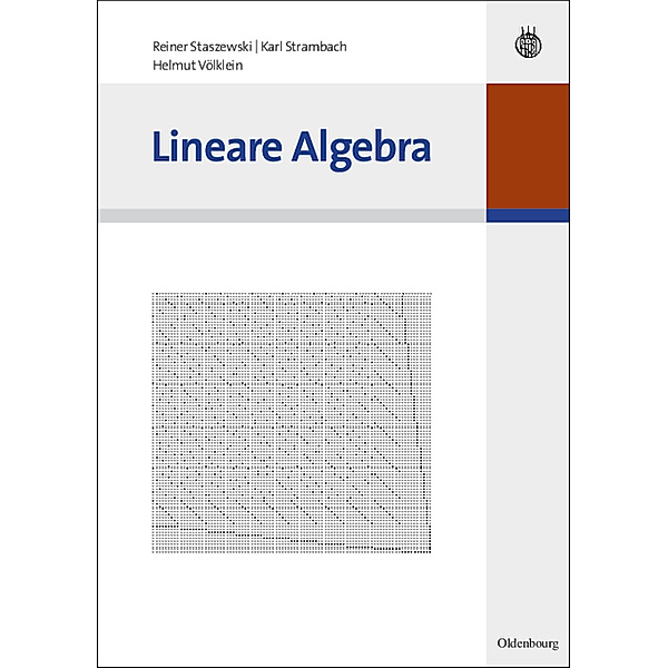 Lineare Algebra, Reiner Staszewski, Karl Strambach, Helmut Völklein