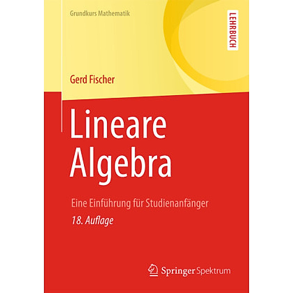Lineare Algebra, Gerd Fischer