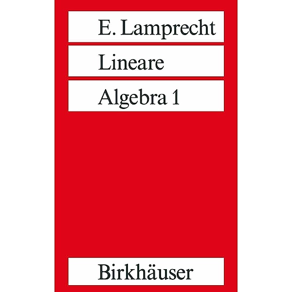 Lineare Algebra 1, Erich Lamprecht