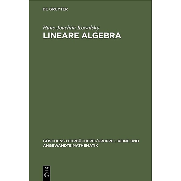 Lineare Algebra, Hans-Joachim Kowalsky